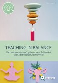 Teaching in balance