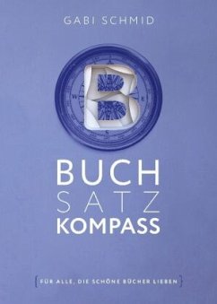 Buchsatz-Kompass - Schmid, Gabi