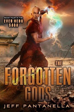 Cover The Forgotten Gods (The Ever Hero Saga, #4) (eBook, ePUB)