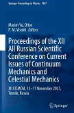 Proceedings of the XII All Russian Scientific Conference on Current Issues of Continuum Mechanics and Celestial Mechanics