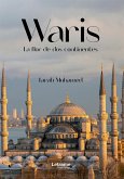 Waris. La flor de dos continentes (eBook, ePUB)