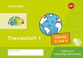 DIE BUNTE REIHE - Bildung für nachhaltige Entwicklung. Themenheft 1 Klasse 3/4