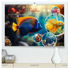 Exotische Fische (hochwertiger Premium Wandkalender 2025 DIN A2 quer), Kunstdruck in Hochglanz - Calvendo;Gierok-Latniak, Steffen