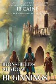 Beginnings (Ironshield's Shadow, #1) (eBook, ePUB)