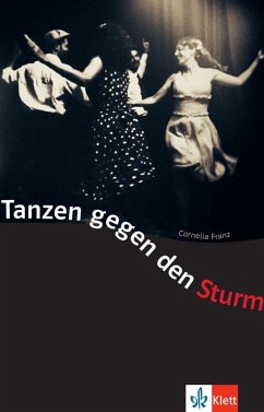 Tanzen gegen den Sturm - Franz, Cornelia