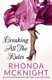 Breaking All the Rules (Second Chances, #1) (eBook, ePUB)