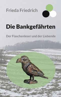 Die Bankgefährten - Friedrich, Frieda