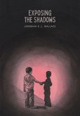 Exposing the Shadows (eBook, ePUB)
