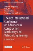 The 8th International Conference on Advances in Construction Machinery and Vehicle Engineering