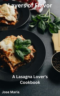Layers of Flavor (eBook, ePUB) - Maria, Jose