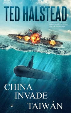 Cover China Invade Taiwan (Agentes Rusos, #6) (eBook, ePUB)