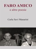 Faro Amico e altre poesie (eBook, ePUB)