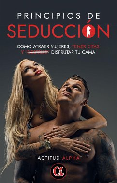 Principios de seducción (eBook, ePUB) - Alpha, Actitud