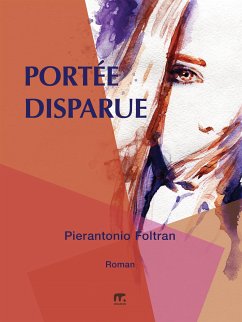 Portée disparue (eBook, ePUB) - Foltran, Pierantonio