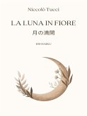 La luna in fiore (eBook, ePUB)