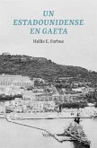 Un estadounidense en Gaeta (eBook, ePUB)