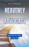 Heavenly Advocacy (eBook, ePUB) Heavenly Advocacy (eBook, ePUB)