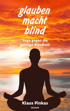 glauben macht blind - Pinkas, Klaus