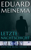 Letzte Nachtschicht (eBook, ePUB)