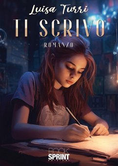 Ti scrivo (eBook, ePUB) - Turri, Luisa