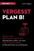 Vergesst Plan B! (eBook, PDF)