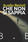 Che non si sappia (eBook, ePUB)