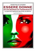 Essere donne in un mondo di femministe (eBook, ePUB)