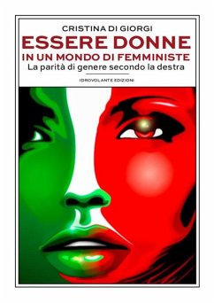 Essere donne in un mondo di femministe (eBook, ePUB) - Di Giorgi, Cristina