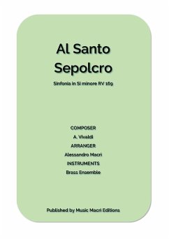 AL SANTO SEPOLCRO Sinfonia in Si minore RV 169 (fixed-layout eBook, ePUB) - Macrì, Alessandro