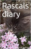 Rascals diary - Part 1 (eBook, ePUB)