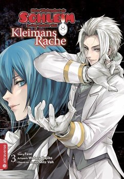 Meine Wiedergeburt als Schleim in einer anderen Welt - Kleimans Rache 03 - Fuse;Kajika, Wataru;Mitz Vah