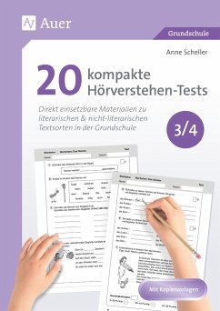 20 kompakte Hörverstehen-Tests für Klasse 3/4 - Scheller, Anne