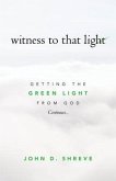 witness to that light (eBook, ePUB)