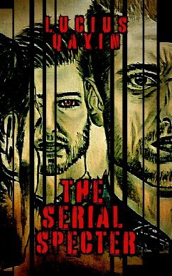 The Serial Specter (eBook, ePUB) - Qayin, Lucius