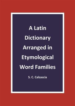 Cover A Latin Dictionary Arranged in Etymological Word Families (eBook, PDF)