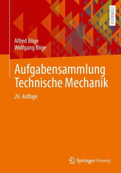 Aufgabensammlung Technische Mechanik - Böge, Alfred;Böge, Wolfgang