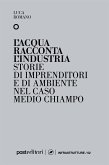 L'acqua racconta l'industria (eBook, ePUB)