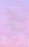 Erstes Meeting, zweite Chance? (eBook, ePUB)