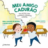 Meu amigo Cadurão (eBook, ePUB)
