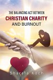 The balancing act between Christian Charity and Burnout (eBook, ePUB)