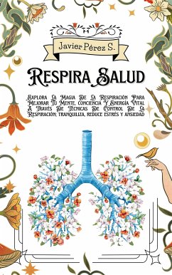 Respira Salud (eBook, ePUB) - Pérez S., Javier