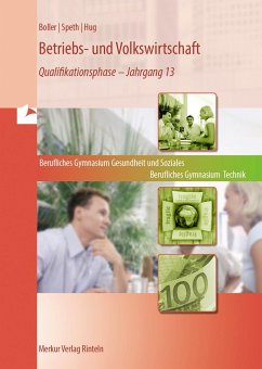 Betriebs- und Volkswirtschaft. Band 3: Qualifikationsphase - Jahrgang 13 (Niedersachsen) - Speth, Hermann;Boller, Eberhard;Hug, Hartmut