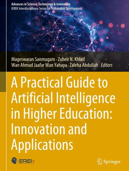 A Practical Guide to Artificial Intelligence in Higher Education: Innovation and Applications