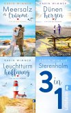 Meersalzträume // Dünenherzen // Leuchtturmhoffnung (eBook, ePUB)