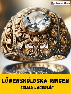 Löwensköldska ringen (eBook, ePUB) - Lagerlöf, Selma