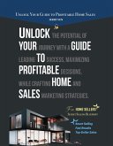 Unlock Your Guide to Profitable Home Sales (eBook, ePUB)