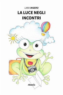 La luce negli incontri (eBook, ePUB) - Insero, Lara