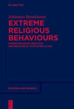Extreme Religious Behaviours - Bronkhorst, Johannes