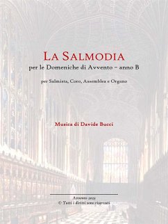 La Salmodia per le Domeniche di Avvento - Anno B (eBook, PDF) - Bucci, Davide