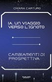 IA. Un viaggio verso l'ignoto (fixed-layout eBook, ePUB)